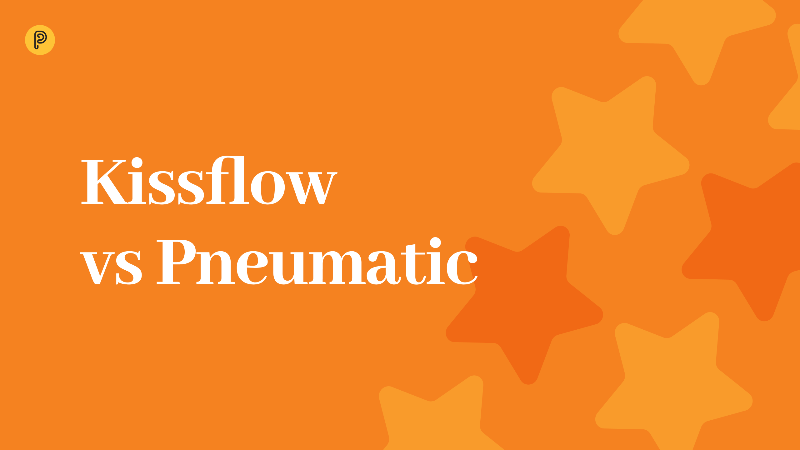 Kissflow vs Pneumatic